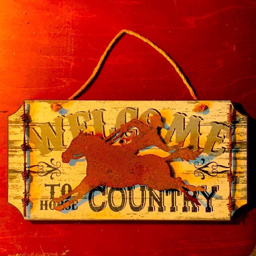 Welcome to the country sign